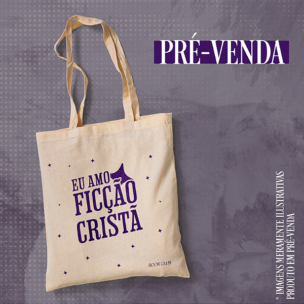 PRÉ-VENDA | Ecobag - "eu amo ficção cristã"