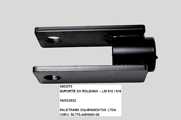 SUPORTE DA ROLDANA - LM 510 / 516