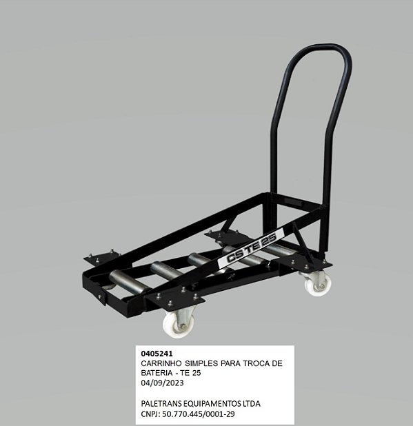 CARRINHO SIMPLES PARA TROCA DE BATERIA - TE 25