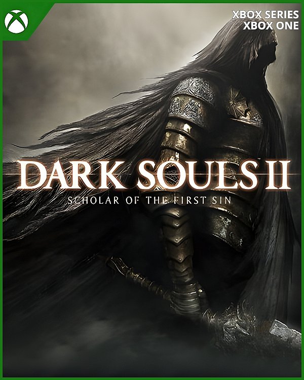 DARK SOULS II: SCHOLAR OF THE FIRST SIN - XBOX SERIES | ONE