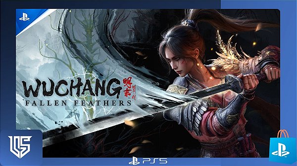 WUCHANG: FALLEN FEATHERS - PLAYSTATIOPN