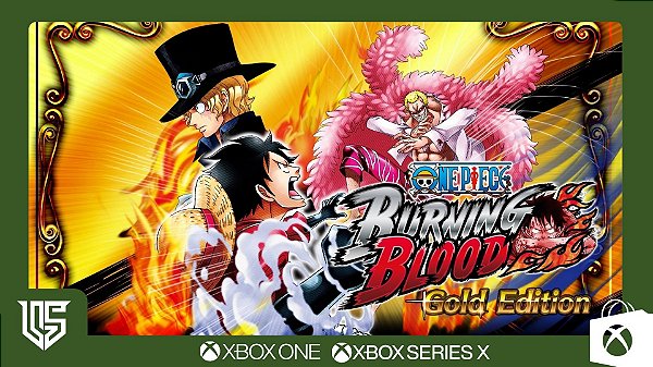 ONE PIECE BURNING BLOOD - GOLD EDITION - XBOX