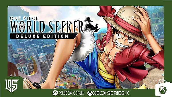 ONE PIECE WORLD SEEKER EDIÇÃO DELUXE - XBOX
