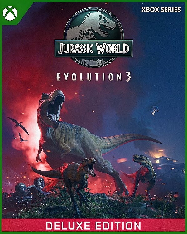 JURASSIC WORLD EVOLUTION 3: EDIÇÃO DELUXE - XBOX SERIES