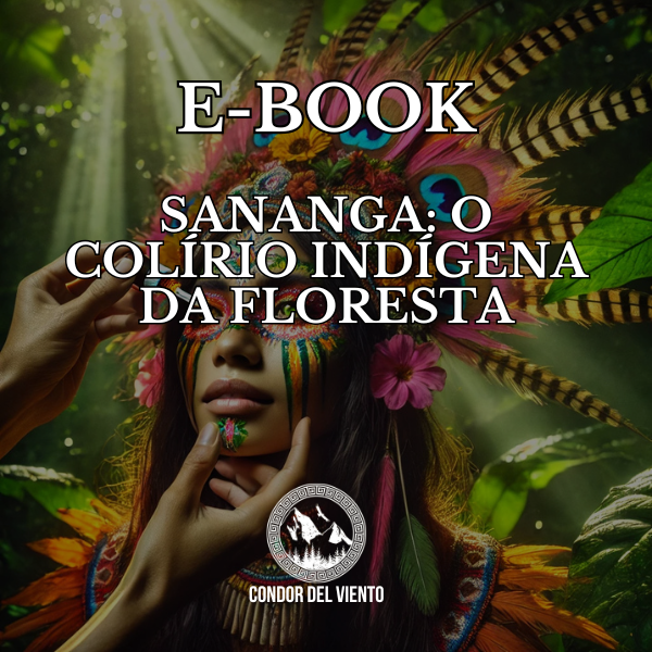 E-book Sananga: O Colírio Indígena da Floresta