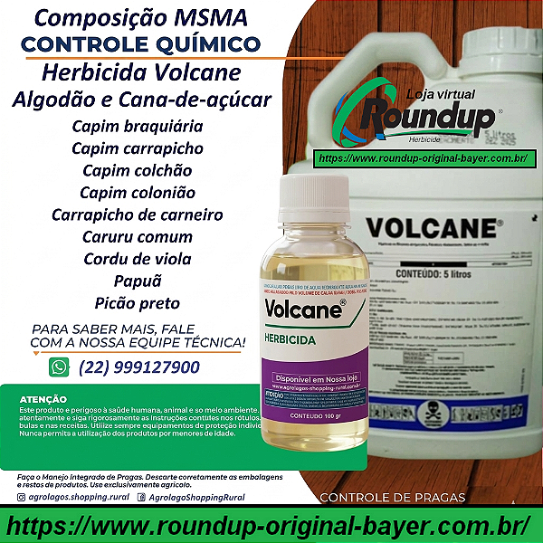 Herbicida Volcane Seletivo Fracionado 100 ml - Composição MSMA Algodão e Cana-de-açúcar