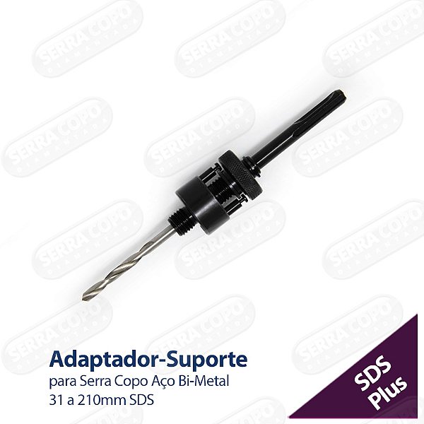 Adaptador-Suporte para Serra Copo Aço Bi-Metal 31 a 210mm SDS