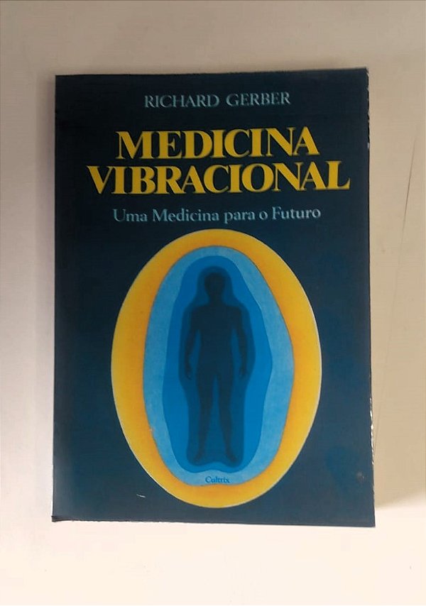 MEDICINA VIBRACIONAL - RICHARD GERBER