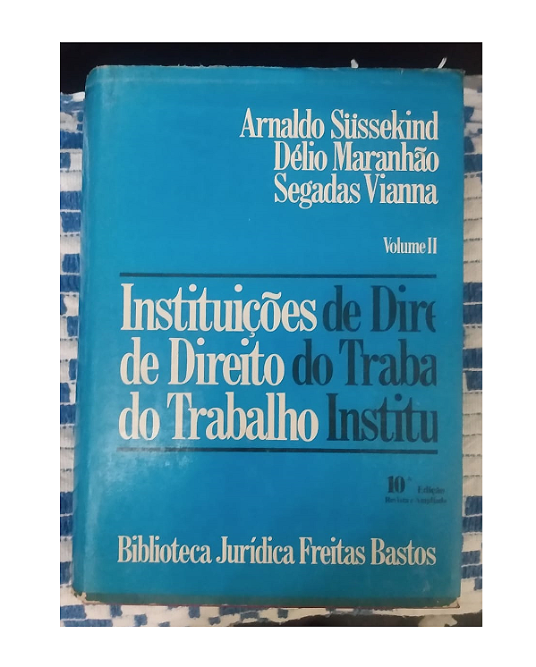 Instituições de Direito do Trabalho Volume 2