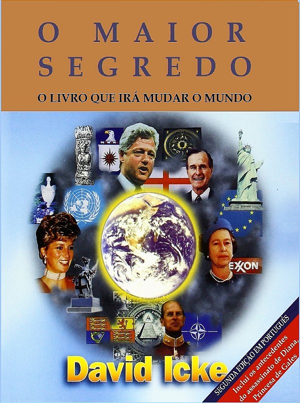 O MAIOR SEGREDO - DAVID ICKE
