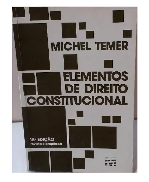 ELEMENTOS DE DIREITO CONSTITUCIONAL - MICHEL TEMER