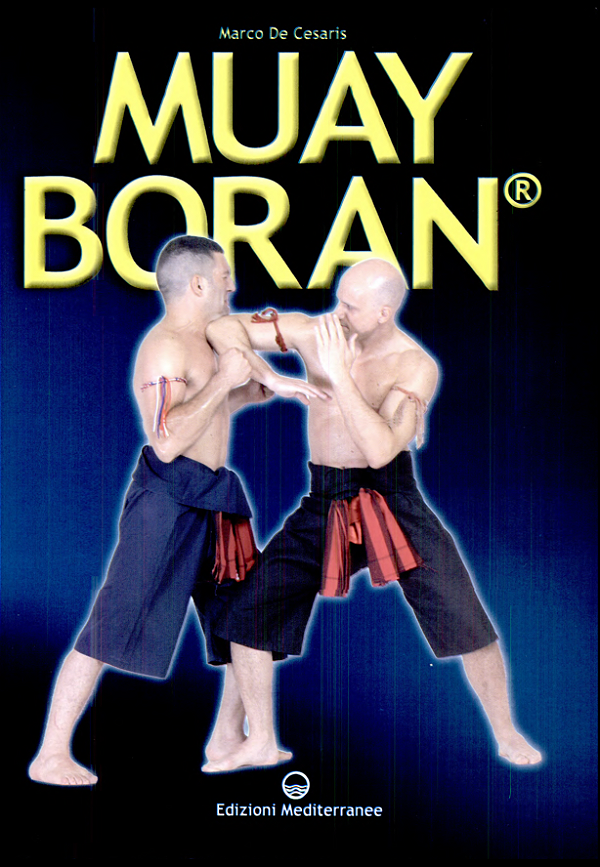 MUAY BORAN - MARCO DE CESARIS