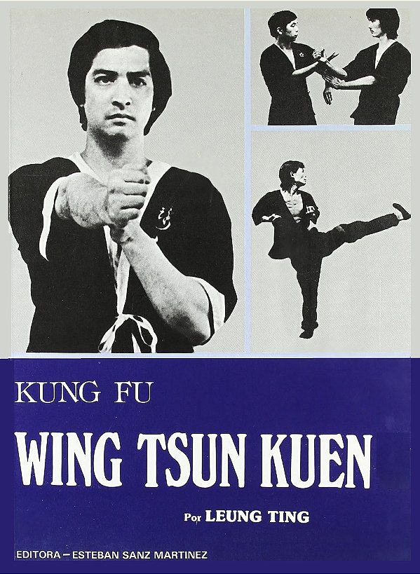 KUNG FU WING TSUN KUEN TRABALHO COMPLETO - LEUNG TING