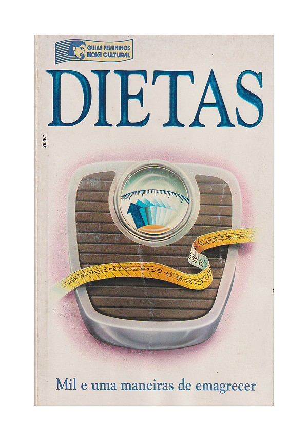 DIETAS MIL E UMA MANEIRAS DE EMAGRECER - ABRIL CULTURAL / CÍRCULO DO LIVRO