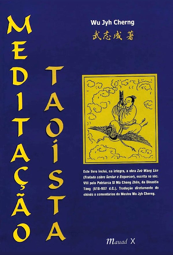 MEDITAÇÃO TAOÍSTA - WU JYH CHERNG