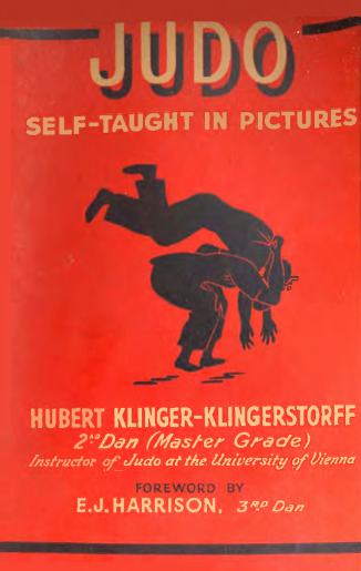 JUDO SELF TAUGHT IN PICTURES - HUBERT KLINGER KLINGERSTORFF