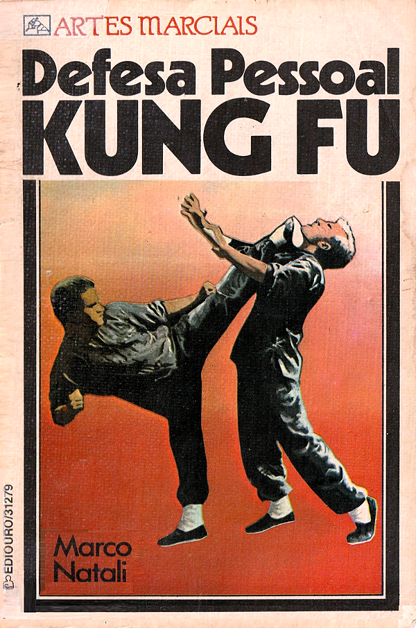 DEFESA PESSOAL KUNG FU - MARCO NATALI