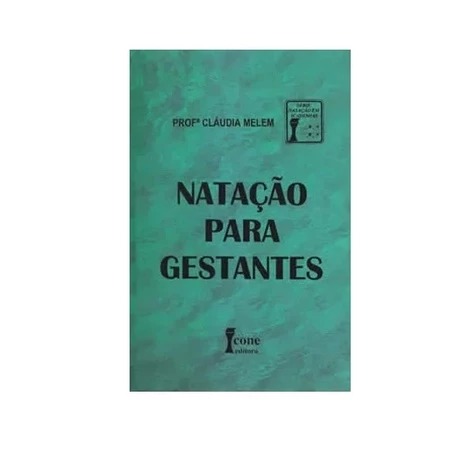 Natação Para Gestantes - Profª Cláudia Melem