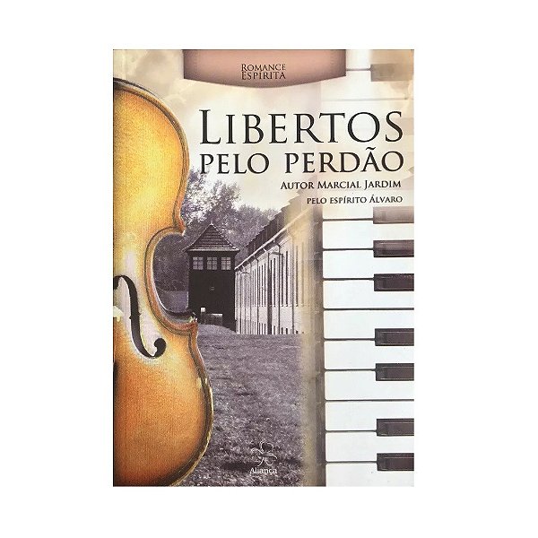 LIBERTOS PELO PERDÃO MARCIAL JARDIM