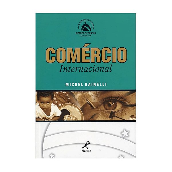 Comércio Internacional - Michel Rainelli