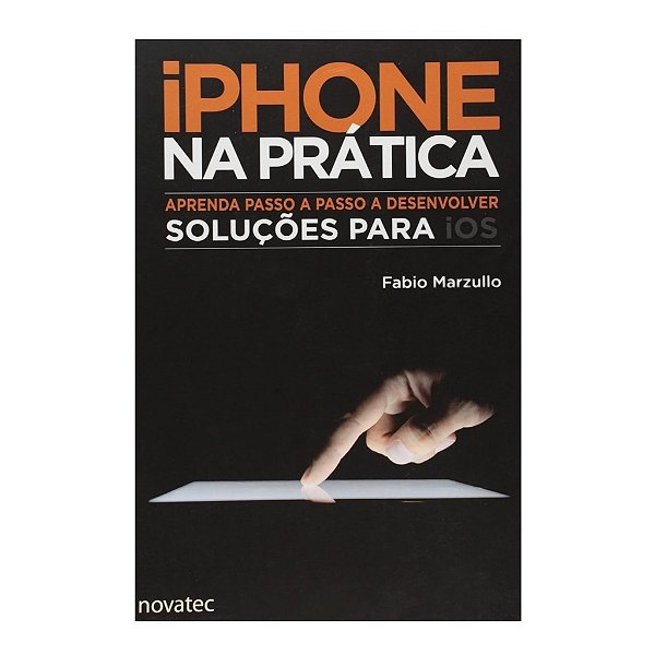 Iphone Na Prática - Fábio Marzullo