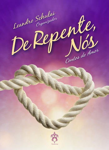 De repente, nós - Leandro Schulai
