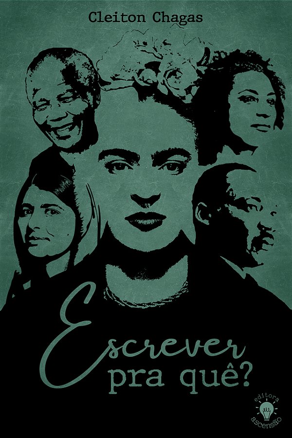 Escrever pra quê? - Cleiton Chagas