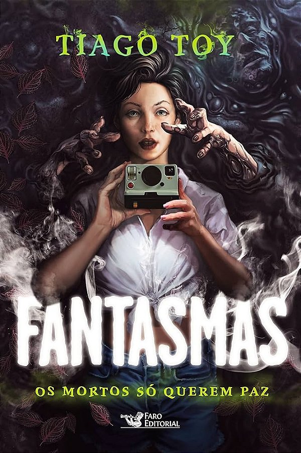 Fantasmas - Tiago Toy