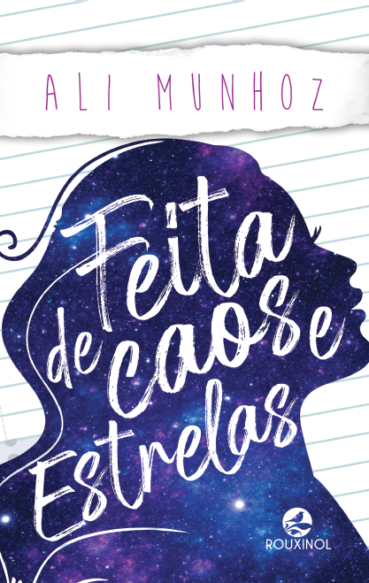 Feita de Caos e Estrelas - Ali Munhoz
