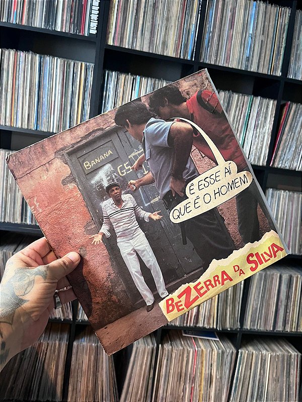 LP - BEZERRA DA SILVA - É ESSE AI QUE É O HOMEM