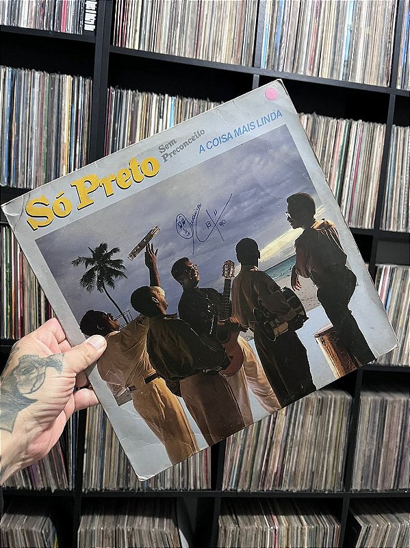 LP - SÓ PRETO SEM PRECONCEITO - A COISA MAIS LINDA