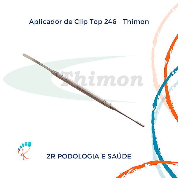 Aplicador de Clip 246 Thimon | Instrumento p/ Órteses
