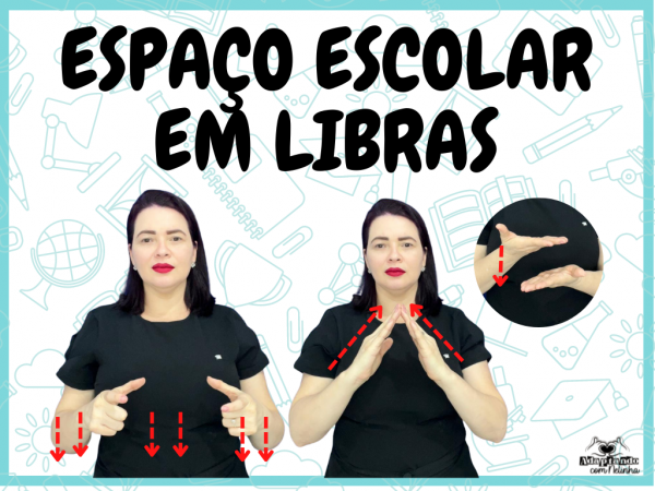 PLACAS PARA SINALIZAR A ESCOLA - ESPAÇO ESCOLAR EM LIBRAS