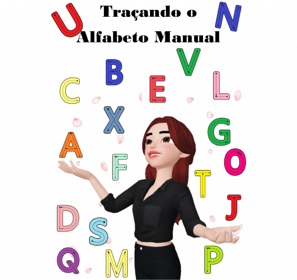 TRAÇANDO O ALFABETO MANUAL Ilustrado
