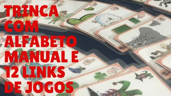 Trinca com Alfabeto Manual Ilustrado + Links de Jogos