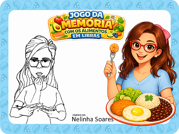 Jogo da MEMÓRIA ALIMENTOS EM LIBRAS