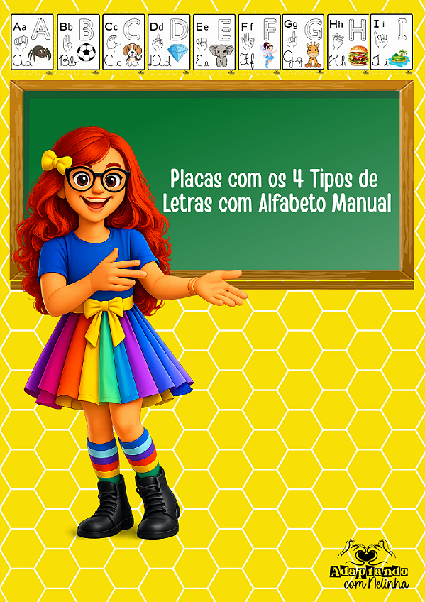 Placas com os 4 Tipos de Letras com Alfabeto Manual - 2026 + Cartaz ampliado