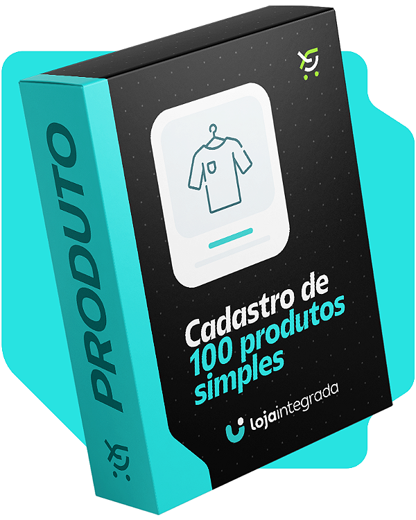 Cadastro de 100 produtos simples na Loja Integrada