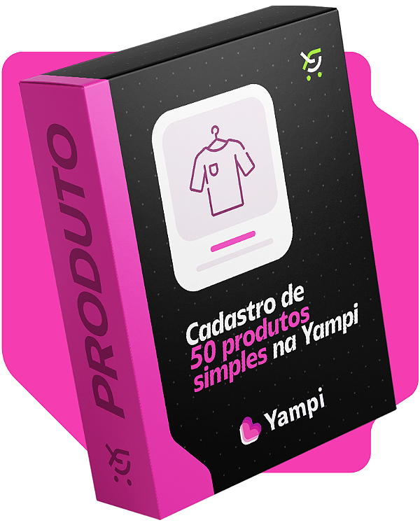 Cadastro de 50 produtos simples na Yampi
