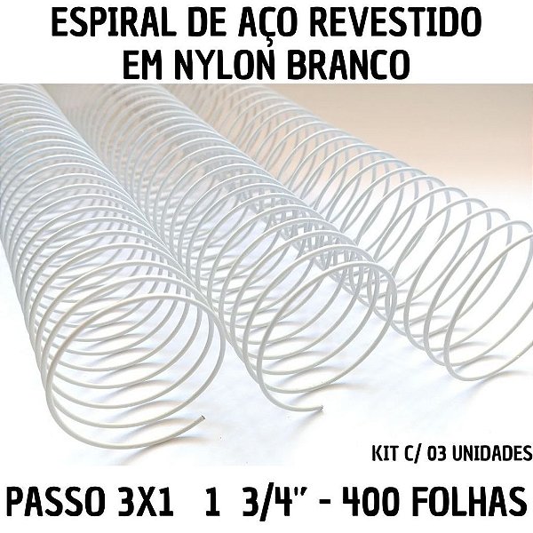 KIT C/03 - Espiral p/ Encadernação Aço Revestido em Nylon 1 3/4'' (400 folhas) Passo 3X1 - BRANCO