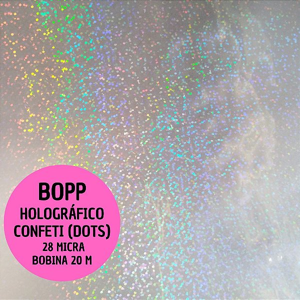 BOBINA BOPP Holográfico Confeti (DOTS)  22cm x 20 metros