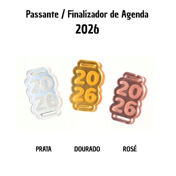03 Passantes/Finalizadores para Agendas 2026 - 3 unidades