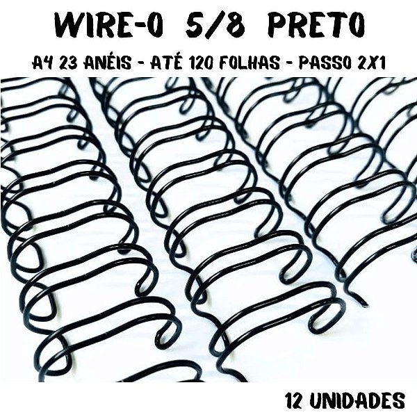 Wire-o para Encadernação A4 PRETO 5/8 - 120 folhas (passo 2x1) 12 unidades