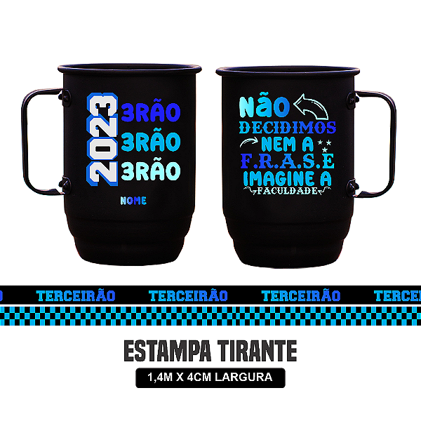 Caneca Terceirao - Não decidimos nem a frase imagine a faculdade - Caneca com tirante