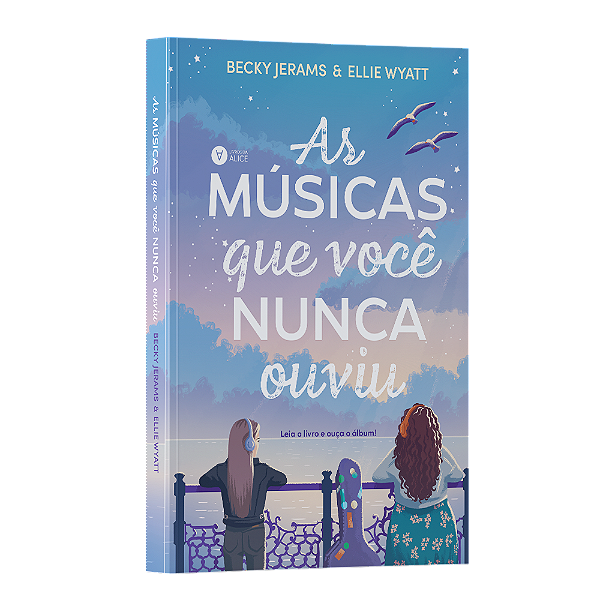 As músicas que você nunca ouviu