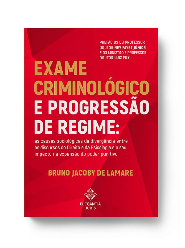 EXAME CRIMINOLÓGICO NA PROGRESSÃO DE REGIME