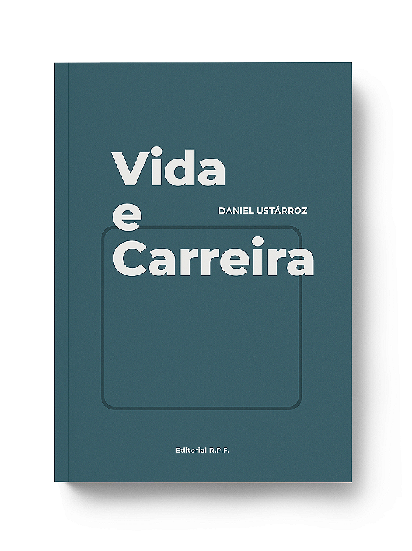 VIDA E CARREIRA