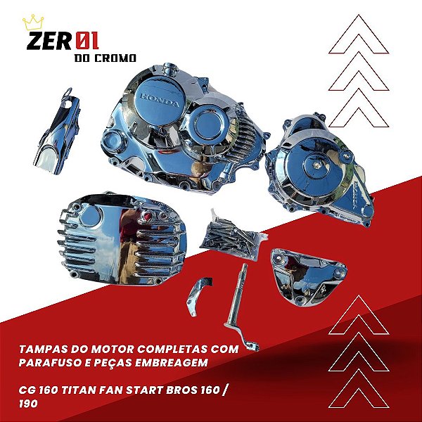 TAMPAS DO MOTOR CG 160 TITAN/FAN/START/BROS/XRE190 CROMADAS + PEITO COMPLETAS
