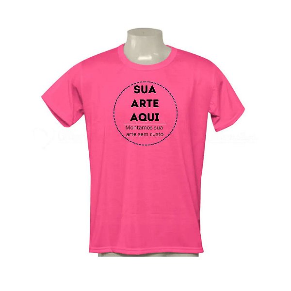 Camiseta em Malha 100% Poliéster Personalizada - Cor Rosa Pink