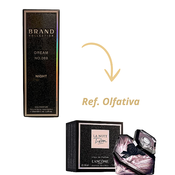 Brand Collection 069 Night - Perfume Feminino 30ml (Ref. Olfativa La Nuit)